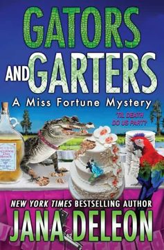 portada Gators and Garters: 18 (Miss Fortune Mysteries) (in English)