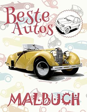 Libro Beste Autos Malbuch Auto Malbuch Grundschule Malbuch Überraschung