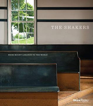 portada The Shakers: From Mount Lebanon to the World 