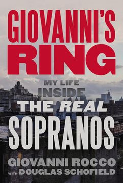 portada Giovanni'S Ring: My Life Inside the Real Sopranos (in English)