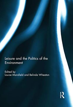portada Leisure and the Politics of the Environment (en Inglés)