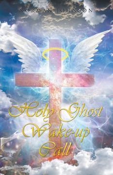 portada Holy Ghost Wake-Up Call (in English)