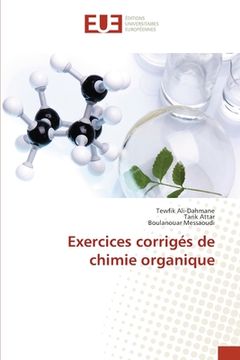 portada Exercices corrigés de chimie organique (en Francés)