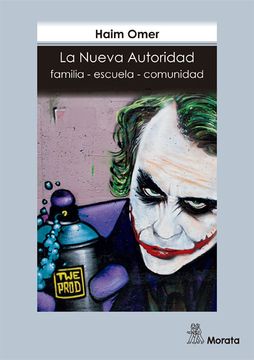 portada La Nueva Autoridad: Familia-Escuela-Comunidad (in Spanish)