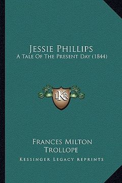 portada jessie phillips: a tale of the present day (1844) (in English)