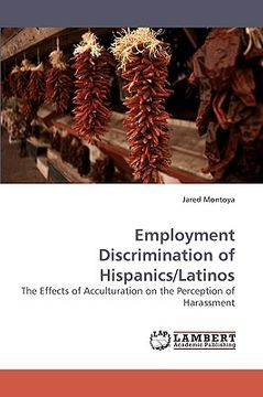 portada employment discrimination of hispanics/latinos (en Inglés)