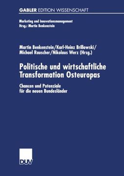 portada Politische und wirtschaftliche Transformation Osteuropas: Chancen und Potenziale für die neuen Bundesländer (Marketing und Innovationsmanagement) (German Edition)