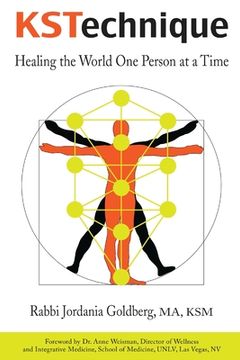portada Kstechnique: Healing the World one Person at a Time (en Inglés)