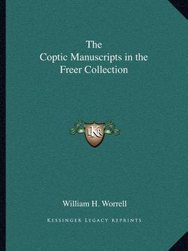 portada the coptic manuscripts in the freer collection (in English)