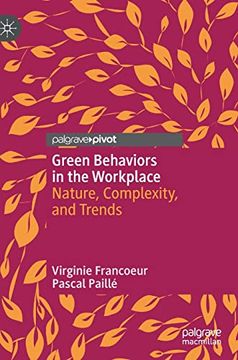 portada Green Behaviors in the Workplace: Nature, Complexity, and Trends (in English)