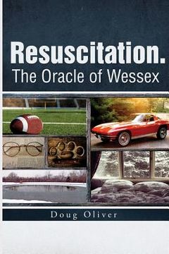 portada Resuscitation. The Oracle of Wessex: Part 2 (en Inglés)