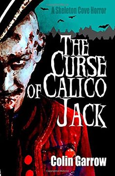 portada The Curse of Calico Jack (Skeleton Cove Horror) (in English)