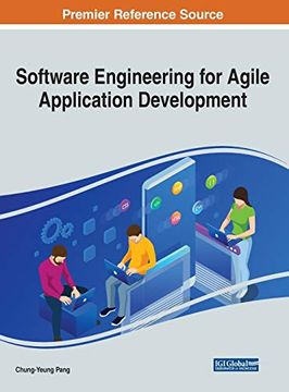 portada Software Engineering for Agile Application Development (Advances in Computer and Electrical Engineering) (in English)