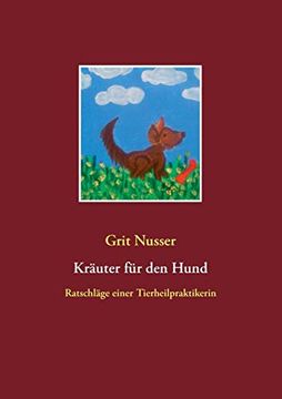 portada Kräuter für den Hund: Ratschläge Einer Tierheilpraktikerin (in German)