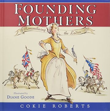portada Founding Mothers: Remembering the Ladies
