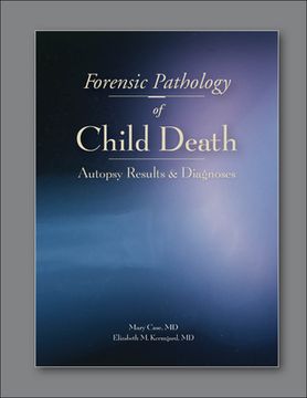 portada Forensic Pathology of Child Death: Autopsy Result and Diagnoses (en Inglés)