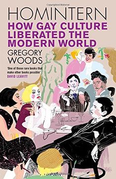 portada Homintern: How gay Culture Liberated the Modern World (en Inglés)