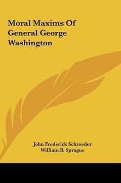 portada moral maxims of general george washington (en Inglés)