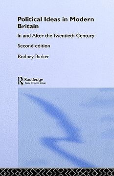 portada political ideas in modern britain: in and after the twentieth century (en Inglés)