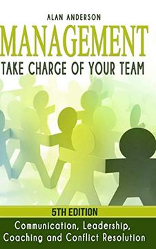 portada Management: Take Charge of Your Team: Communication, Leadership, Coaching and Conflict Resolution (en Inglés)