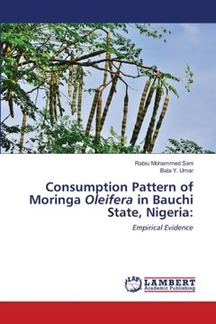 portada Consumption Pattern of Moringa Oleifera in Bauchi State, Nigeria (en Inglés)