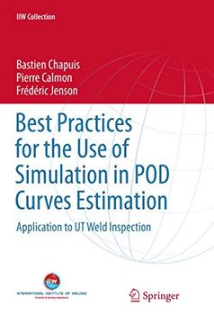 portada Best Practices for the Use of Simulation in Pod Curves Estimation: Application to UT Weld Inspection (en Inglés)