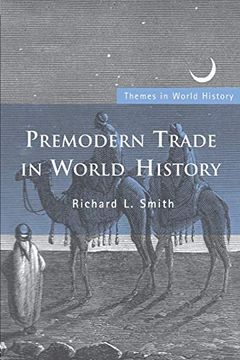 portada Premodern Trade in World History (Themes in World History) (en Inglés)