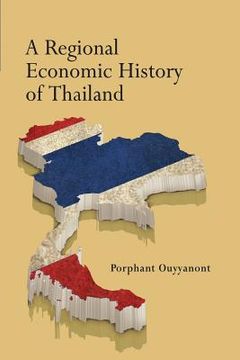 portada A Regional Economic History of Thailand (en Inglés)