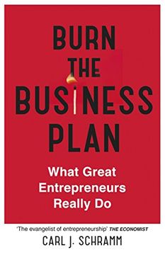 portada Burn the Business Plan [Paperback] Carl j. Schramm (en Inglés)
