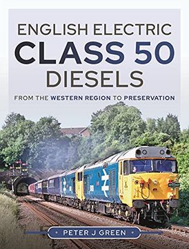 portada English Electric Class 50 Diesels: From the Western Region to Preservation 