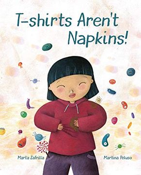 portada T-Shirts Aren't Napkins! (en Inglés)