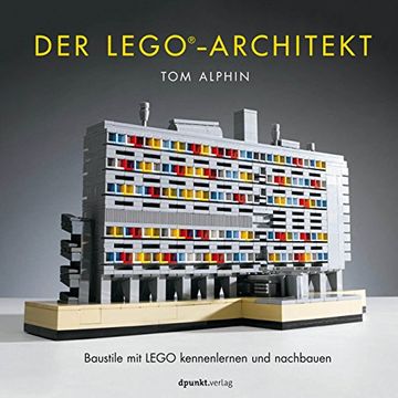 portada Der Lego®-Architekt Baustile mit Lego Kennenlernen und Nachbauen (in German)