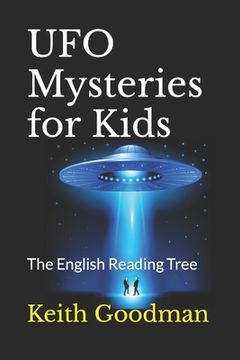 portada UFO Mysteries for Kids: The English Reading Tree (en Inglés)
