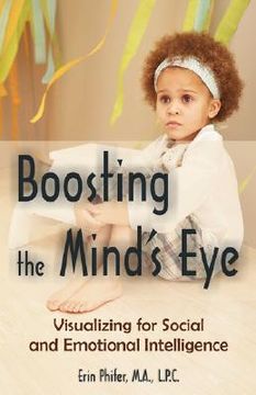 portada boosting the mind's eye: visualizing for social and emotional intelligence (en Inglés)