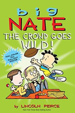 portada Big Nate: The Crowd Goes Wild! (en Inglés)