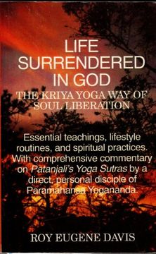 portada Life Surrendered in God: Philosophy and Practices in Kriya Yoga (en Inglés)
