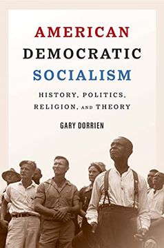 portada American Democratic Socialism: History, Politics, Religion, and Theory (en Inglés)