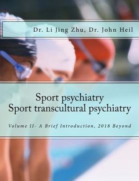 portada Sport Psychiatry-Sport Transcultural Psychiatry: Volume II - A Brief Introduction, 2018 Beyond (in English)