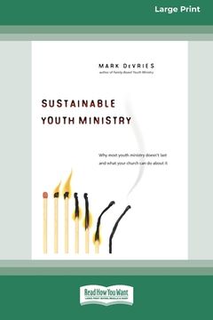 portada Sustainable Youth Ministry (16pt Large Print Edition) (in English)
