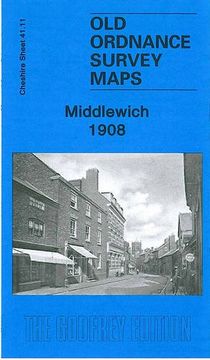 portada Middlewich 1908: Cheshire Sheet 41. 11 (Old Ordnance Survey Maps of Cheshire)
