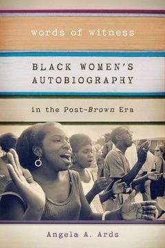 portada Words of Witness: Black Women's Autobiography in the Post-Brown era (Wisconsin Studies in Autobiography) (en Inglés)