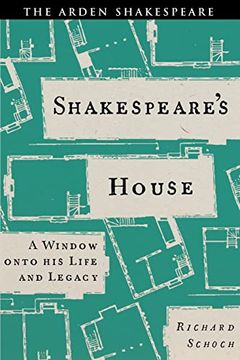 portada Shakespeare’S House: A Window Onto his Life and Legacy (en Inglés)