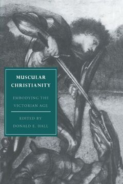 portada Muscular Christianity: Embodying the Victorian age (Cambridge Studies in Nineteenth-Century Literature and Culture) 