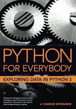 portada Python for Everybody: Exploring Data in Python 3 (in English)