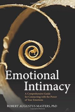 portada emotional intimacy: your untapped source of strength, freedom, and connection (en Inglés)