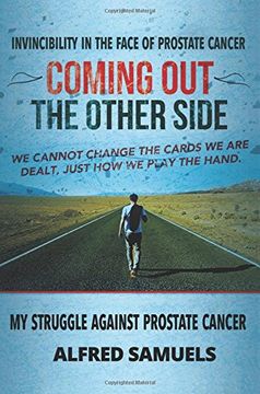 portada Invincibility in the face of prostate cancer: Coming out the other side