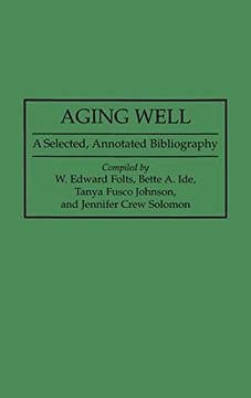 portada Aging Well: A Selected, Annotated Bibliography (en Inglés)