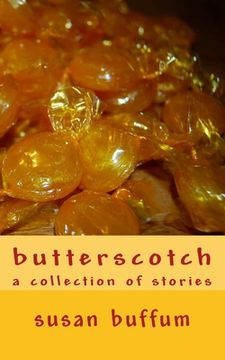 portada butterscotch: a collection of stories (en Inglés)