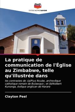 portada La pratique de communication de l'Église au Zimbabwe, telle qu'illustrée dans (in French)