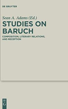 portada Studies on Baruch: Composition, Literary Relations, and Reception (Deuterocanonical and Cognate Literature Studies) (in English)